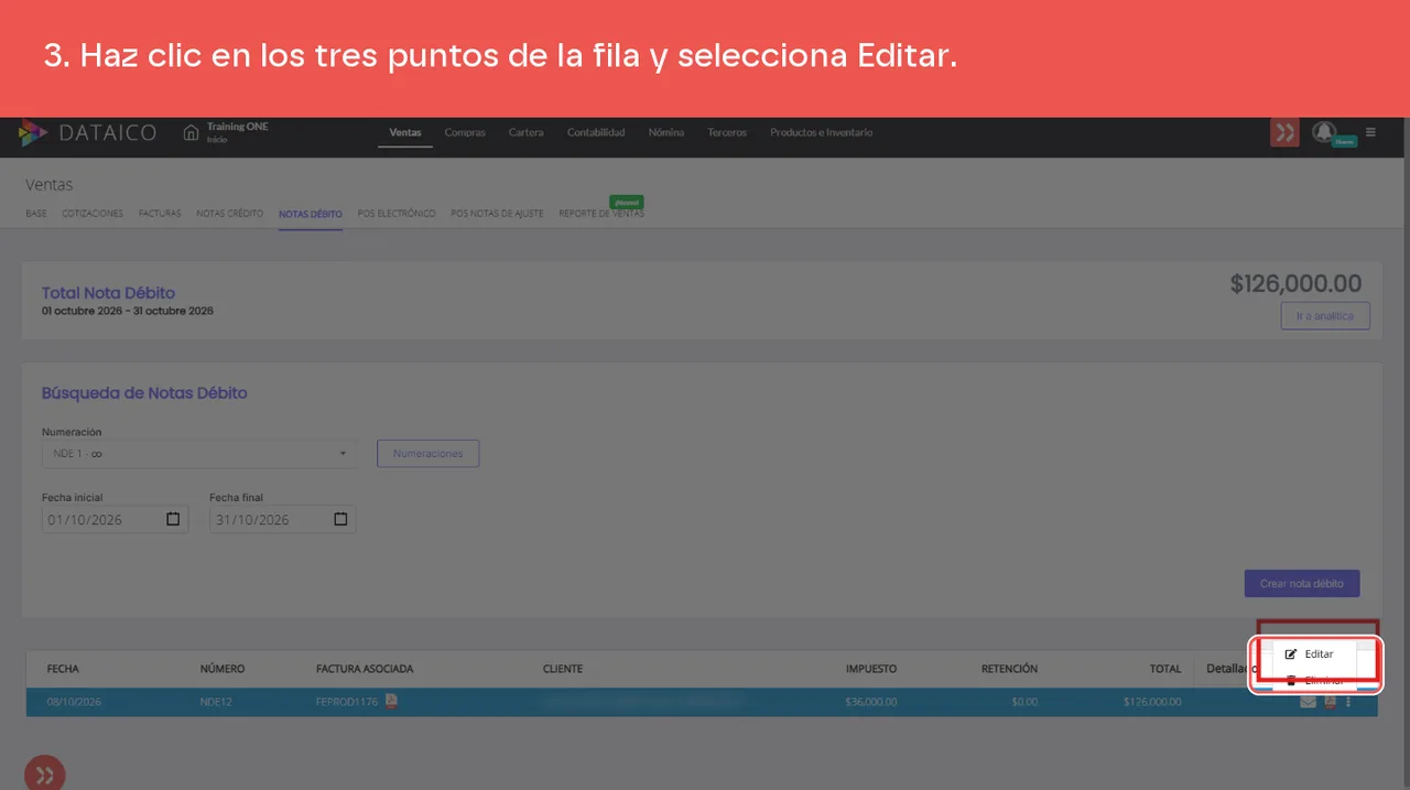 La opción Editar en el menú de tres puntos de la fila de la Nota Débito