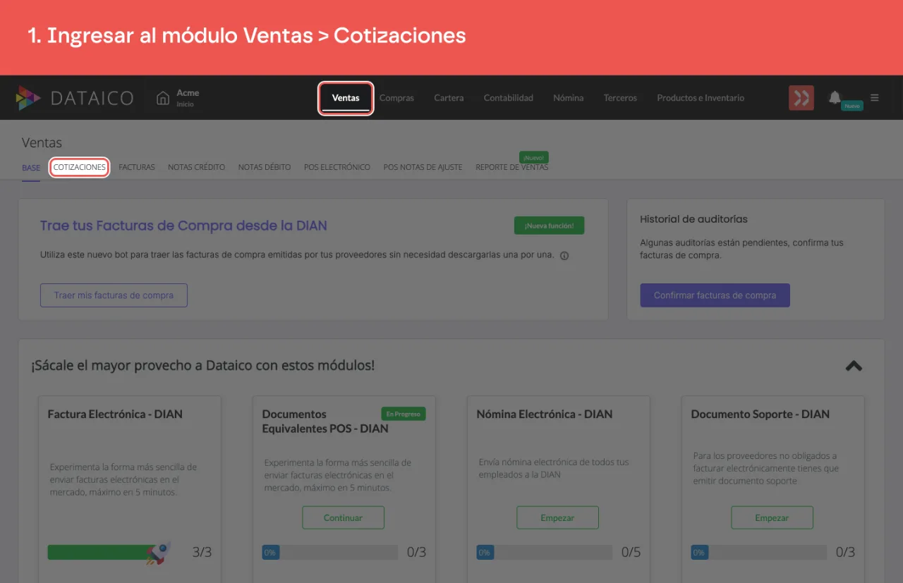La pestaña Ventas del menú principal y la pestaña Cotizaciones de la barra de secciones