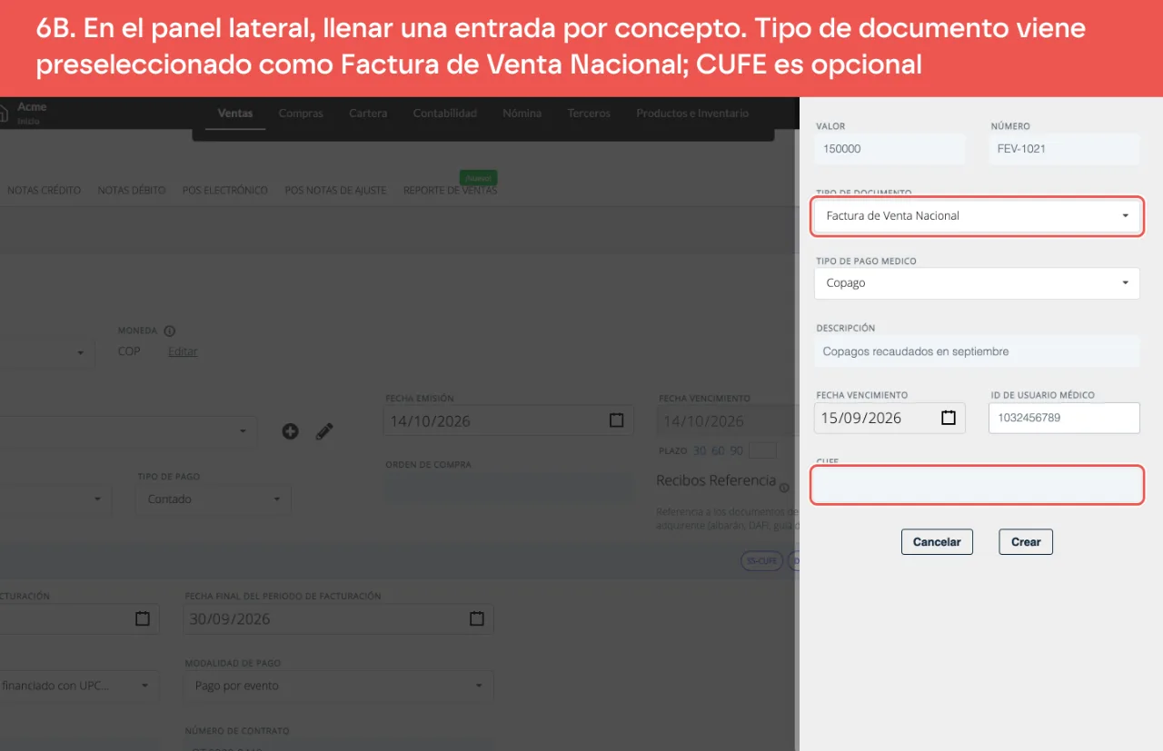 El panel lateral de un documento médico asociado: valor 150.000, número de la factura de recaudo, Factura de Venta Nacional preseleccionada en Tipo de documento, Copago como tipo de pago médico, descripción, fecha, la identificación del paciente y el campo CUFE al final