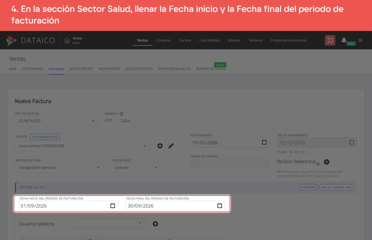 La sección Sector Salud de una factura SS-RECAUDO: solo pide el periodo de facturación, del 1 al 30 de septiembre, porque la cobertura, la modalidad y el código de prestador salen del usuario médico