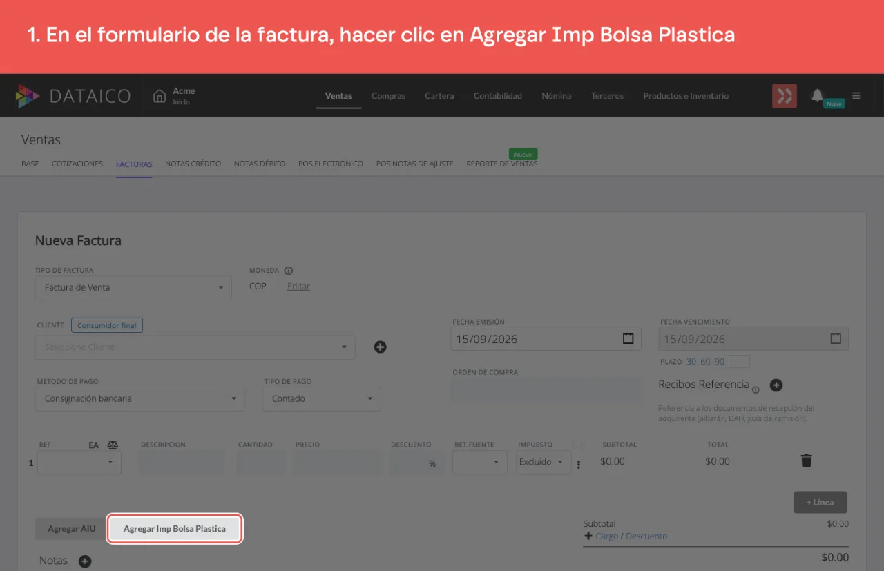 El botón que agrega el impuesto a la bolsa plástica, al pie del formulario