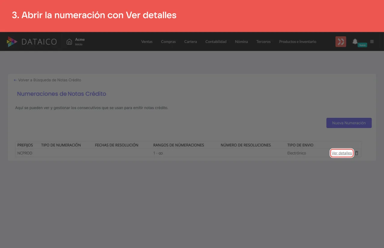 La acción Ver detalles de la numeración de notas crédito