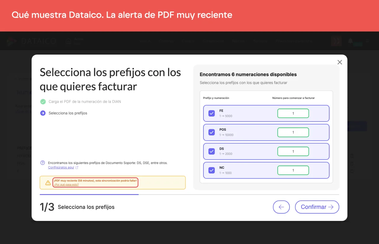 El asistente de resolución en Selecciona los prefijos, con la alerta amarilla de PDF muy reciente que avisa que la sincronización podría fallar, y el botón Confirmar, que sigue habilitado